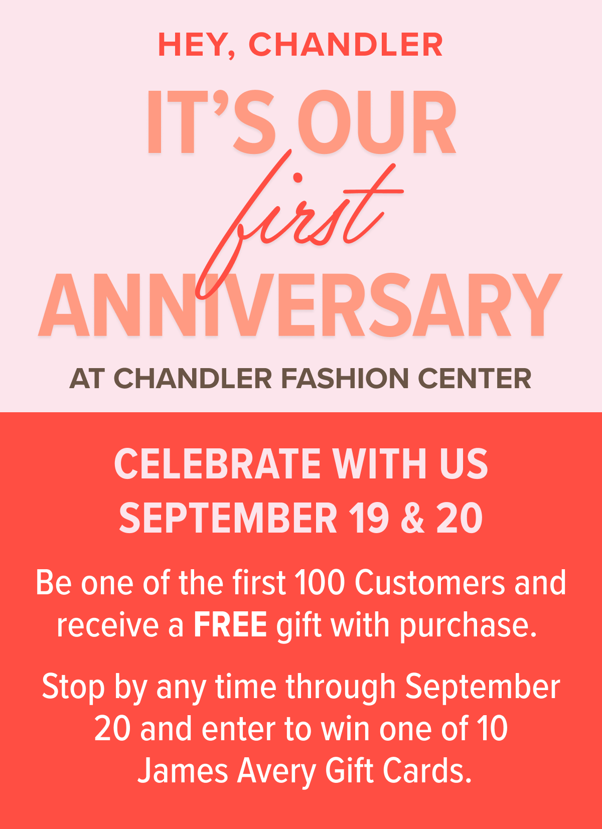 Chandler Store First Anniversary